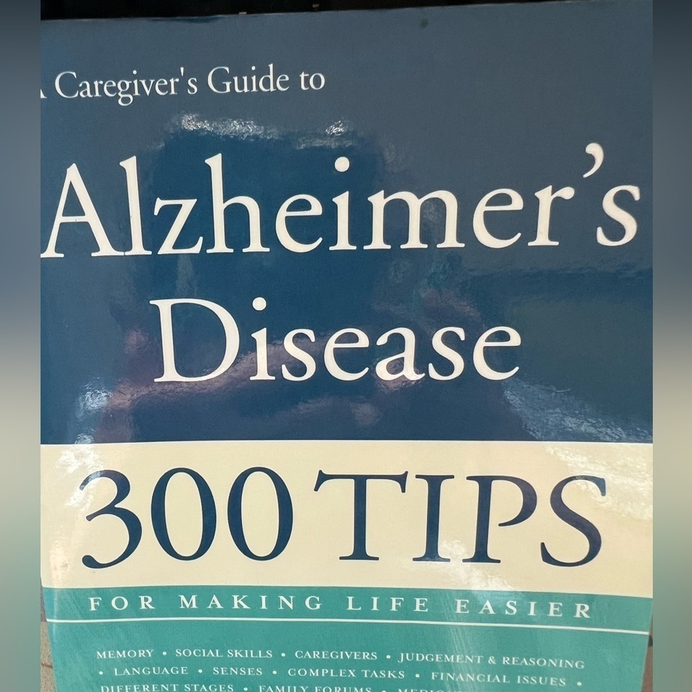 ALZHEIMER’S DISEASE CAREGIVER’S HELPFUL GUIDE BOOKS. (3 BOOKS) LIKE BRAND NEW